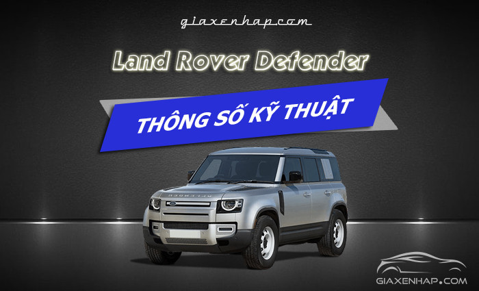 Thông số kỹ thuật Land Rover Defender