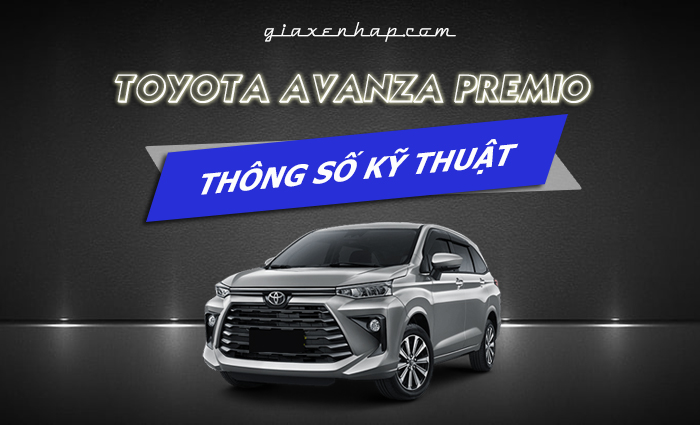 Thông số kỹ thuật Toyota Avanza Premio